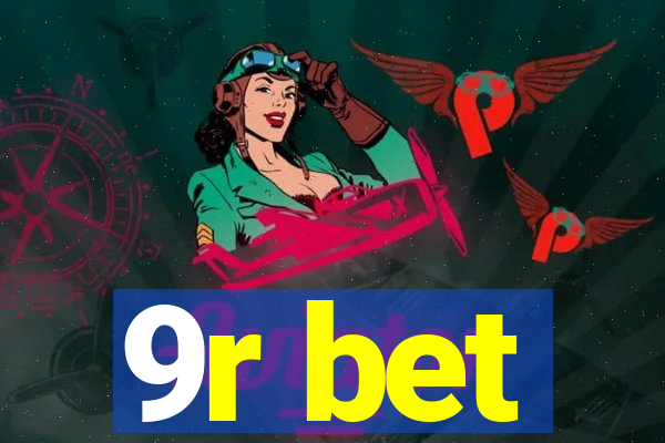 9r bet